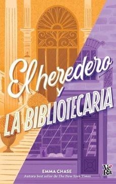 El heredero y la bibliotecaria | 9788419873293 | Chase, Emma