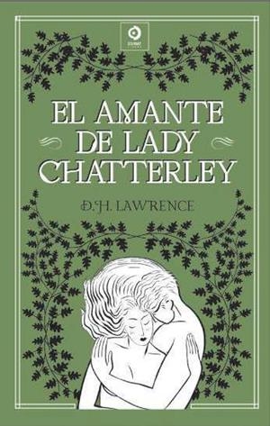 EL AMANTE DE LADY CHATERLEY | 9788497945707 | LAWRENCE, D.H.