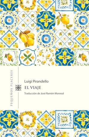 El viaje | 9788412100075 | Pirandello, Luigi