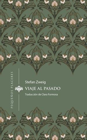 Viaje al pasado | 9788412983715 | Zweig, Stefan