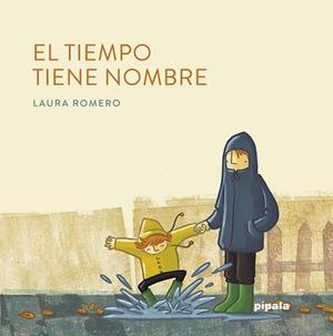 El tiempo tiene nombre | 9788416287895 | Romero, Laura
