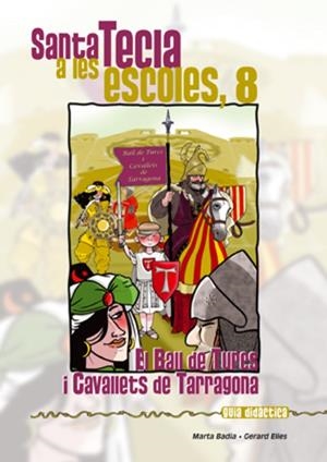 El Ball de Turcs i Cavallets de Tarragona | 9788497919142 | Elies, Gerard / Badia, Marta