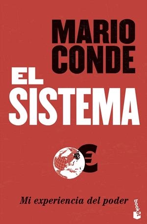 El Sistema. Mi experiencia del poder | 9788427038790 | Conde, Mario