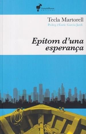EPÍTOM D'UNA ESPERANÇA | 9788412853674 | tecla martorell