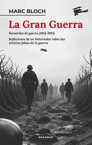 La Gran Guerra | 9788410199224 | Marc Bloch