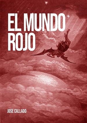EL MUNDO ROJO | 9798286984565 | JOSE CALLADO
