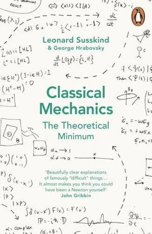 Classical Mechanics | 9780141976228 | Susskind, Leonard/Hrabovsky, George