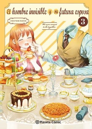 El hombre invisible y su futura esposa nº 03 | 9788410492745 | Iwatobineko