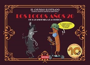 Los locos años 20: de la pandemia a la guerra | 9791387661021 | El Churro Ilustrado