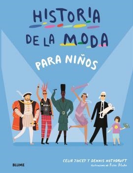 Historia de la moda para niños | 9788410469624 | Joicey, Celia / Nothdruft, Dennis