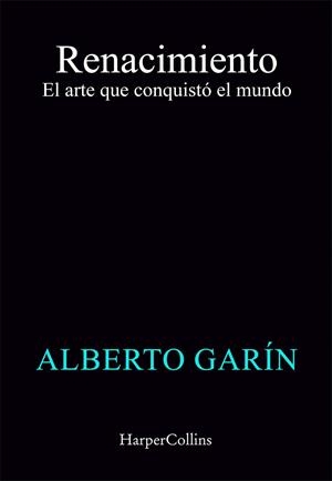 Renacimiento | 9788419802972 | Alberto Garín