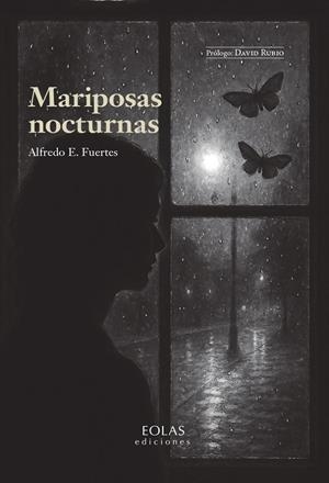 Mariposas nocturnas | 9791387753283 | Fuertes, Alfredo E.