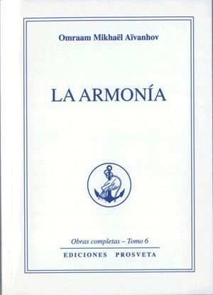 La Armonia | 9788494286391 | Omraam Mikhaël Aïvanhov