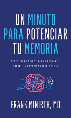 UN MINUTO PARA POTENCIAR TU MEMORIA | 9798887693200 | FRANK MINIRTH