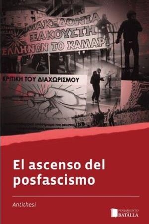 El ascenso del posfascismo | 9788410421080 | ANTITHESI
