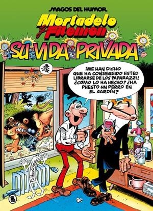 Mortadelo y Filemón. Su vida privada (Magos del Humor 75) | 9788402430816 | Ibáñez, Francisco