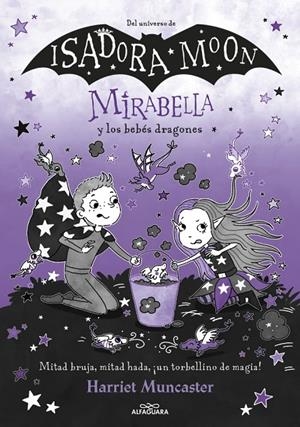 Mirabella 12 - Mirabella y los bebés dragones | 9788410489288 | Muncaster, Harriet
