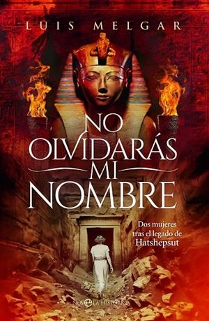 No olvidarás mi nombre | 9788413848419 | Melgar, Luis