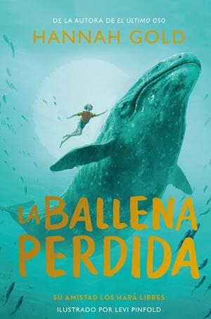 La ballena perdida | 9788419521361 | Gold, Hannah