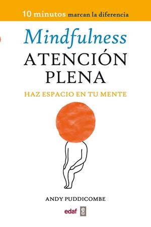 Mindfulness. Atención plena | 9788441430594 | Puddicombe, Andy