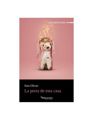LA PERRA DE ESTA CASA | 9791387538521 | OLIVAS, SARA
