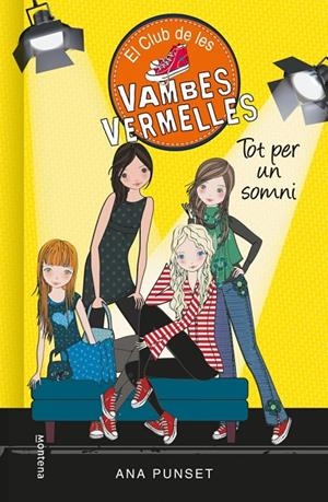 El Club de les Vambes Vermelles 3 - Tot per un somni | 9788490435359 | Punset, Ana