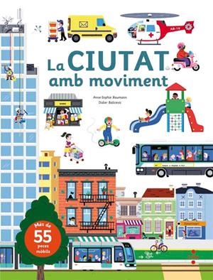 La ciutat amb moviment | 9788466142885 | Baumann, Anne-Sophie
