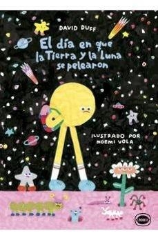 Día en que la tierra y el sol se pelearon, El | 9791399068818 | Duff, David