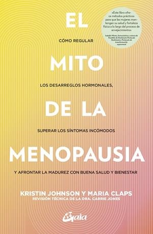 El mito de la menopausia | 9788411081665 | Johson, Kristin / Claps, Maria