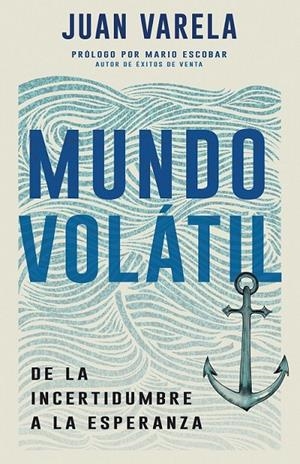 MUNDO VOLATIL | 9798887692890 | JUAN VARELA