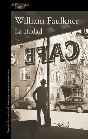 La ciudad | 9788420470146 | Faulkner, William