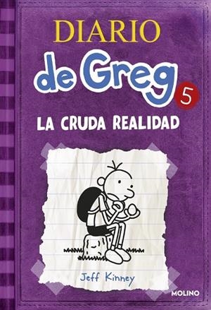 Diario de Greg 5 - La cruda realidad | 9788427200692 | Kinney, Jeff