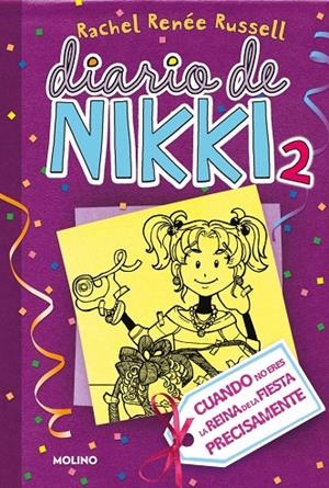 Diario de Nikki 2 - Cuando no eres la reina de la fiesta precisamente | 9788427200845 | Russell, Rachel Renée