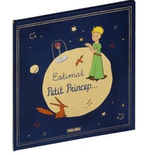 ESTIMAT PETIT PRINCEP | 9788410516854 | , ANTOINE DE SAINT-EXUPERY