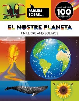 PARLEM SOBRE... EL NOSTRE PLANETA | 9788410516960 | Vv.Aa.3