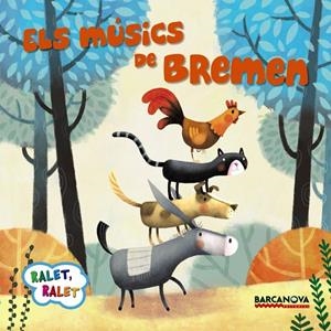 Els músics de Bremen | 9788448934538 | Baldó, Estel / Gil, Rosa / Soliva, Maria