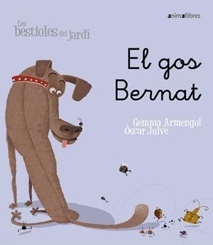 El gos Bernat | 9788496726598 | Armengol i Morell, Gemma
