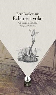 Echarse a volar | 9788412353174 | Bert Daelemans