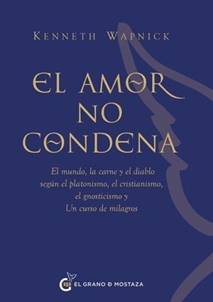 AMOR NO CONDENA, EL | 9791399020892 | Wapnick, Kenneth Dr.