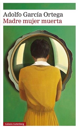 Madre mujer muerta | 9791387605155 | García Ortega, Adolfo