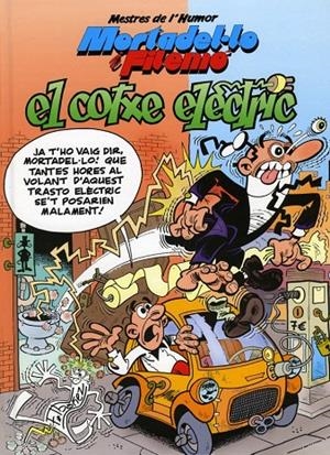 Mortadel·lo i Filemó. El cotxe elèctric (Mestres de l'Humor 33) | 9788466652155 | Ibáñez, Francisco