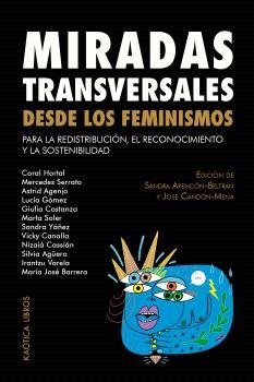 Miradas transversales desde los feminismos | 9788412731590 | AAVV