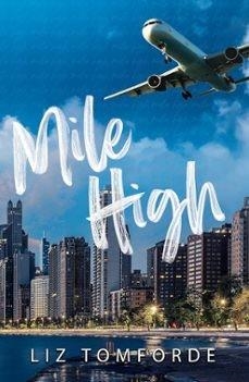 Mile High (Windy City Series 1) | 9781399728546 | Tomforde, Liz