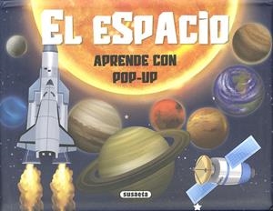 El espacio | 9788411966320 | Susaeta Ediciones