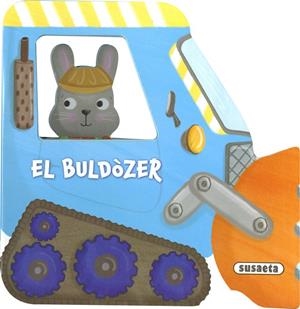 El buldòzer | 9788410845862 | Susaeta Ediciones