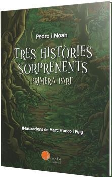 TRES HISTÒRIES SORPRENENTS (VOL. 1) | 9788419190758 | FRANCO I PUIG,MARC/GARCÍA FERNÁNDEZ,NOAH