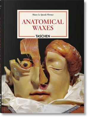Anatomical Waxes. 45th Ed. | 9783754402177 | Poggesi, Marta