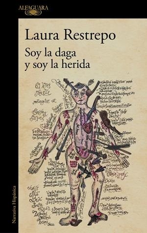 Soy la daga y soy la herida | 9788410496590 | Restrepo, Laura
