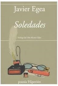 SOLEDADES | 9788490022726 | EGEA, JAVIER