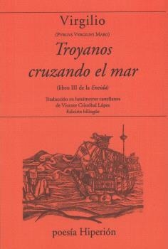 Troyanos cruzando el mar | 9788490022672